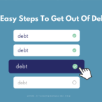 5 Easy Steps To Get Out Of Debt